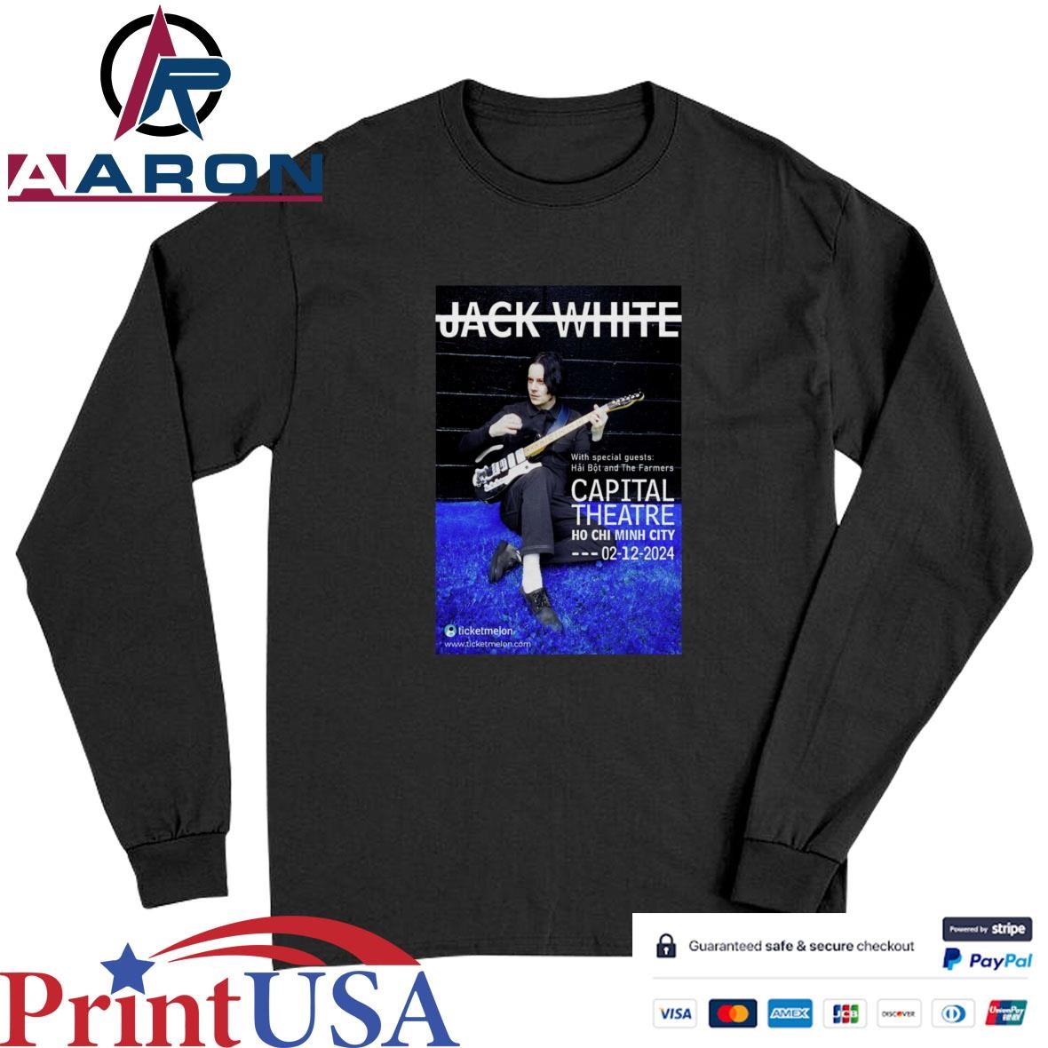 New Event Jack White In Vietnam Capitol Theatre Dec 2 2024 T-Shirts Long Sleeve