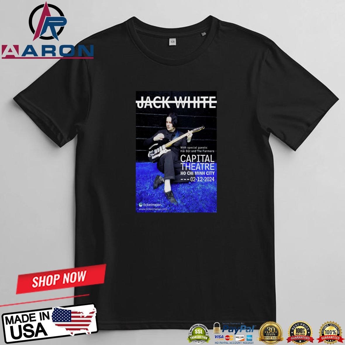 New Event Jack White In Vietnam Capitol Theatre Dec 2 2024 T-Shirts