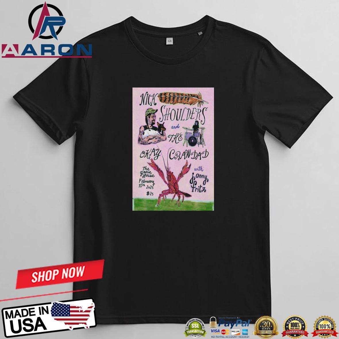 Nick Shoulders Feb 10 2025 Mariposa CA Poster T-Shirts