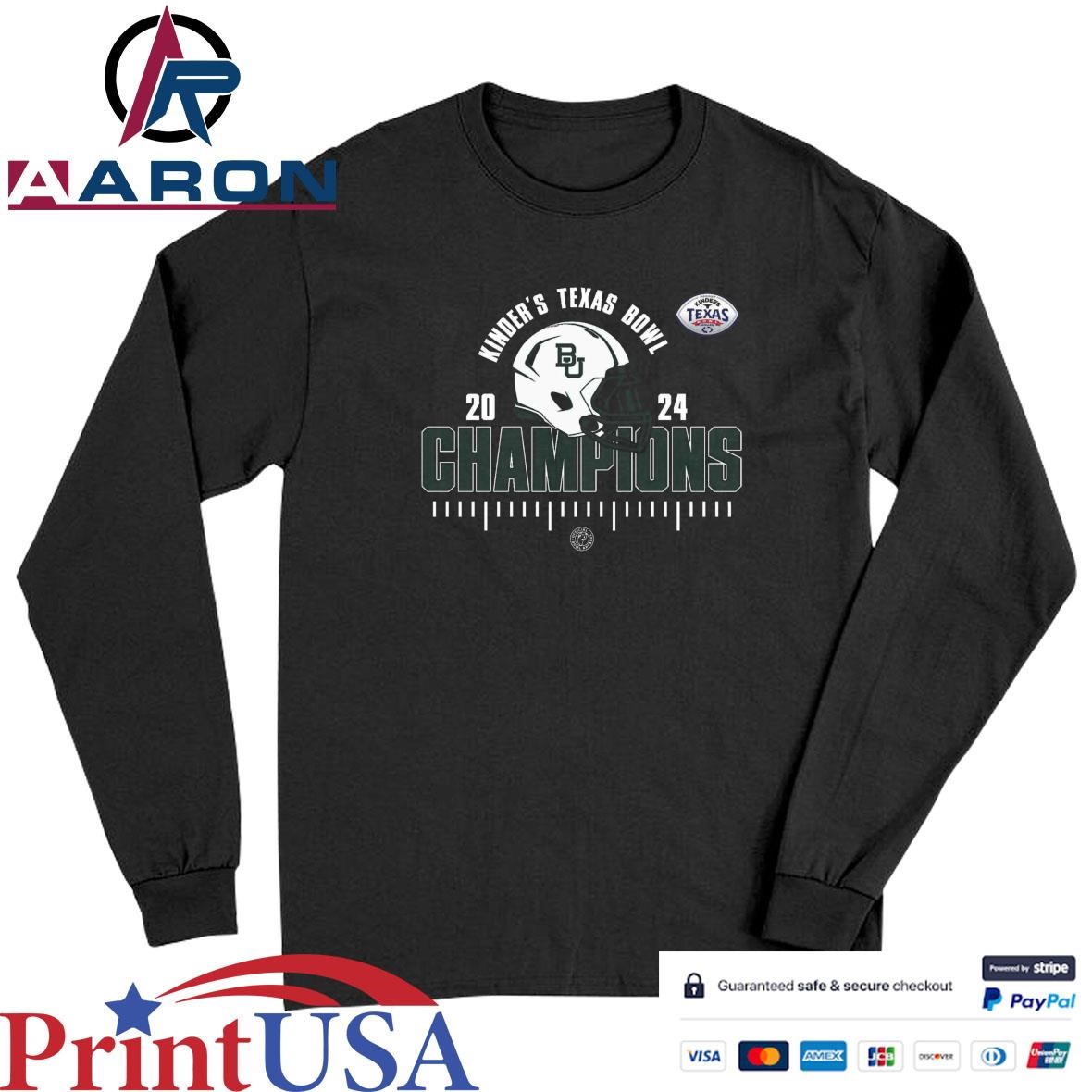 Official Baylor Bears Is The 2024 Kinder’s Texas Bowl Champions College Football Season 2024-2025 T-Shirts Long Sleeve