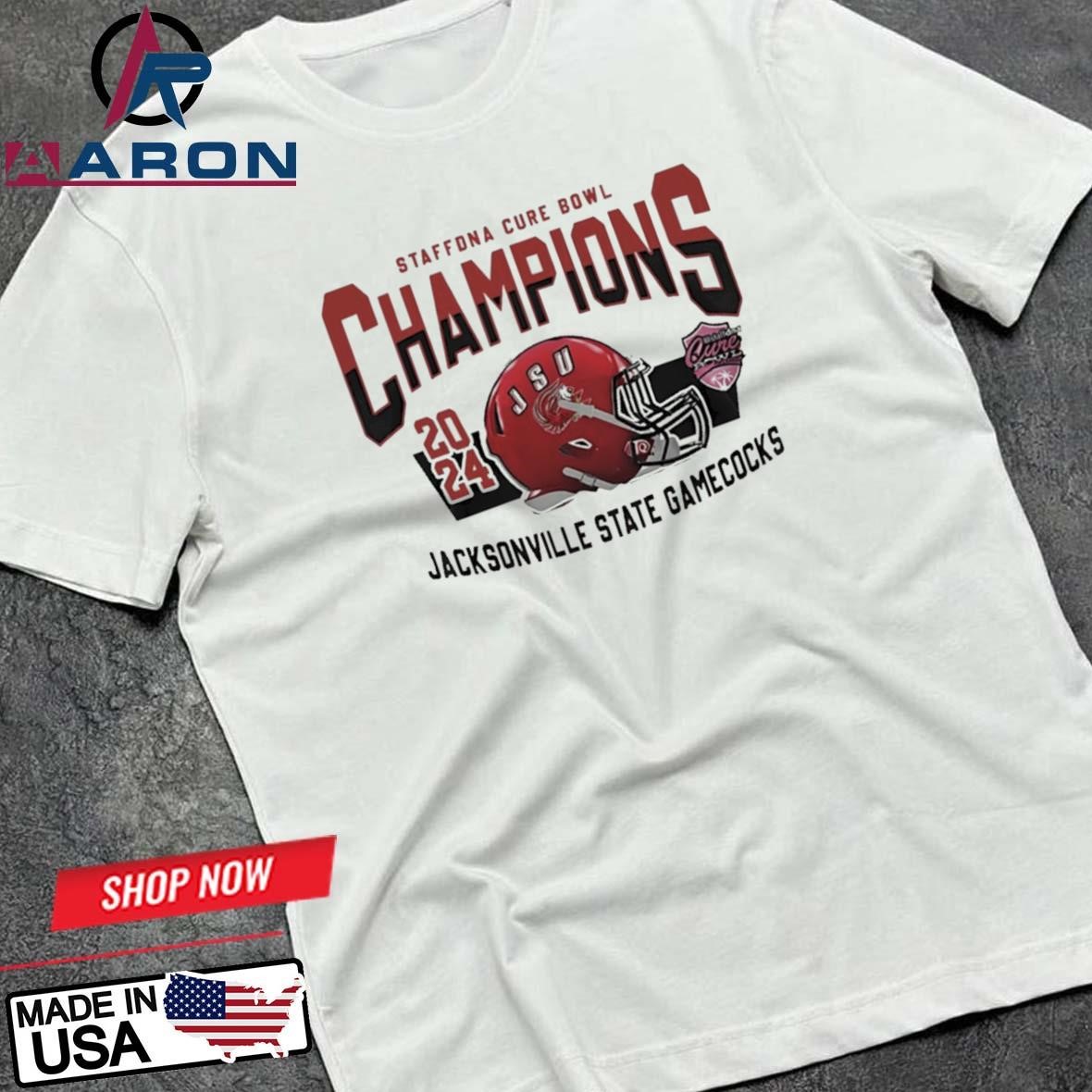 Official Jacksonville State Gamecocks Staffona Cure Bowl Champions 2024 T-Shirts