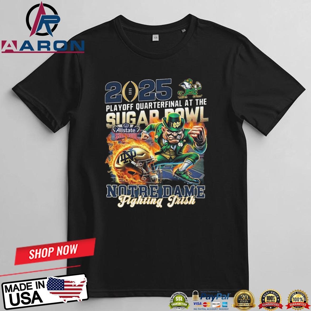 Official Notre Dame Fighting Irish 2025 Playoff Quarterfinal At The Sugar Bowl Mascot T-Shirts