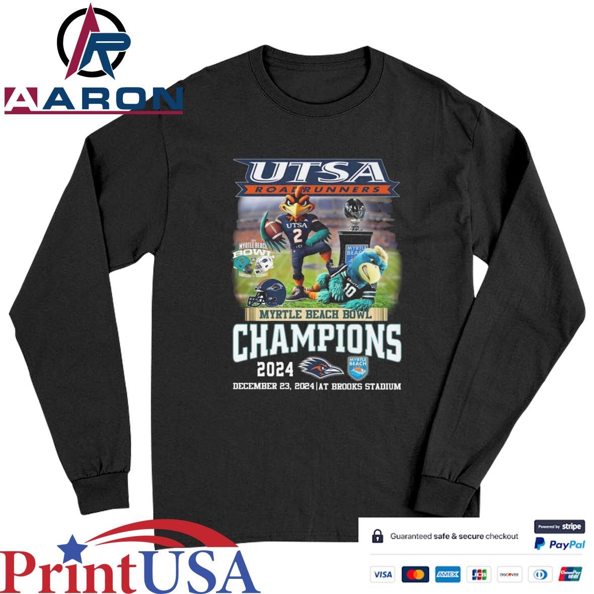 Official UTSA Roadrunners Myrtle Beach Bowl Champions December 23, 2024 At Brooks Stadium T-Shirts Long Sleeve