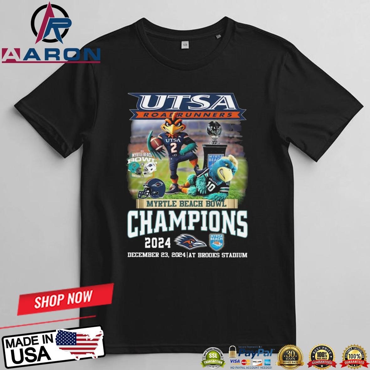 Official UTSA Roadrunners Myrtle Beach Bowl Champions December 23, 2024 At Brooks Stadium T-Shirts