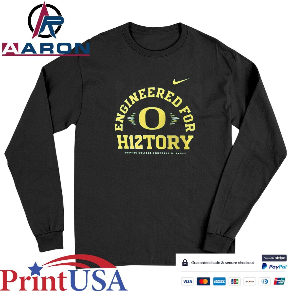 Oregon Ducks 2024-2025 College Football Playoff Engineered For H12tory T-Shirts Long Sleeve