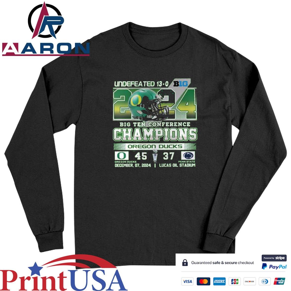 Oregon Ducks Undefeated 13-0 2024 Big Ten Conference Champions T-Shirts Long Sleeve