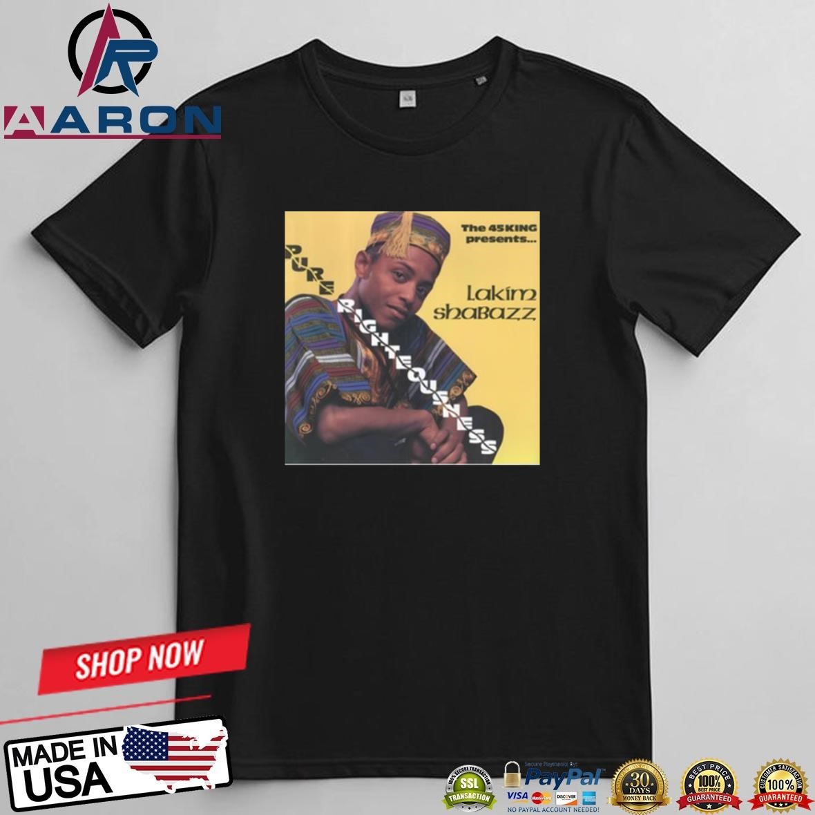 Pure Righteousness Lakim Shabazz T-Shirts