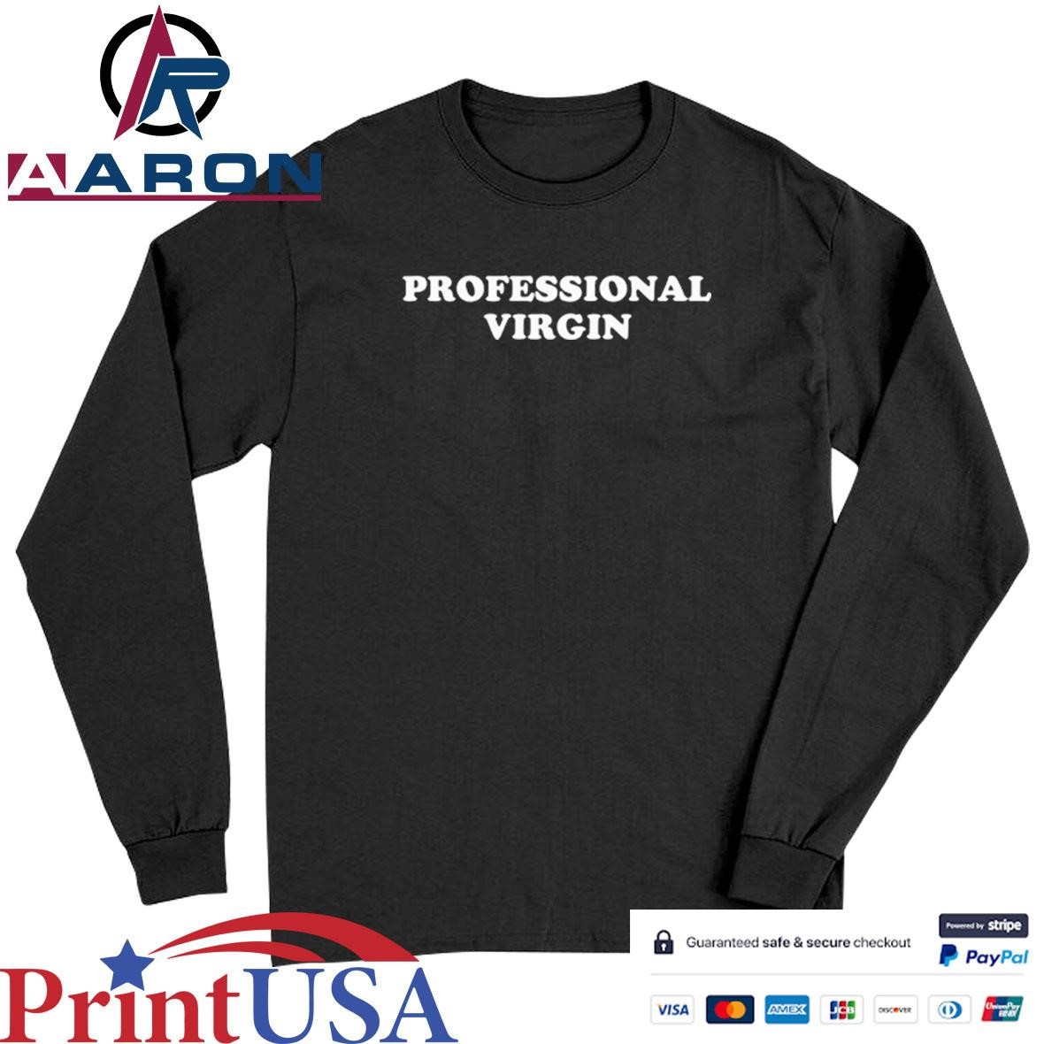 Spencer's Professional Virgin T-Shirts Long Sleeve