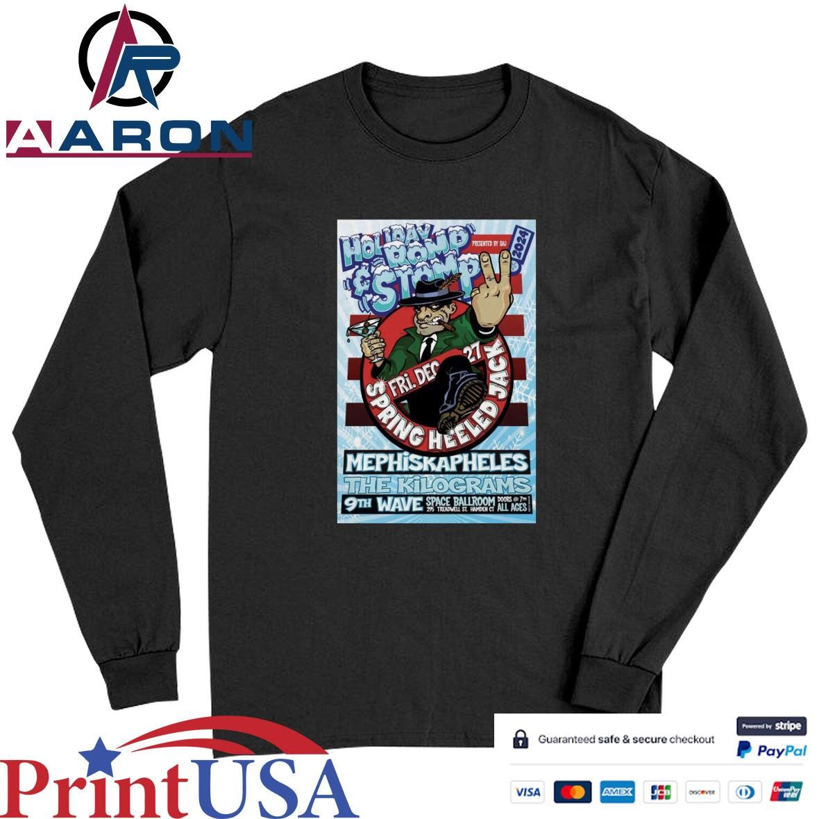 Spring Heeled Jack Space Ballroom in Hamden CT Dec 27 2024 Poster T-Shirts Long Sleeve