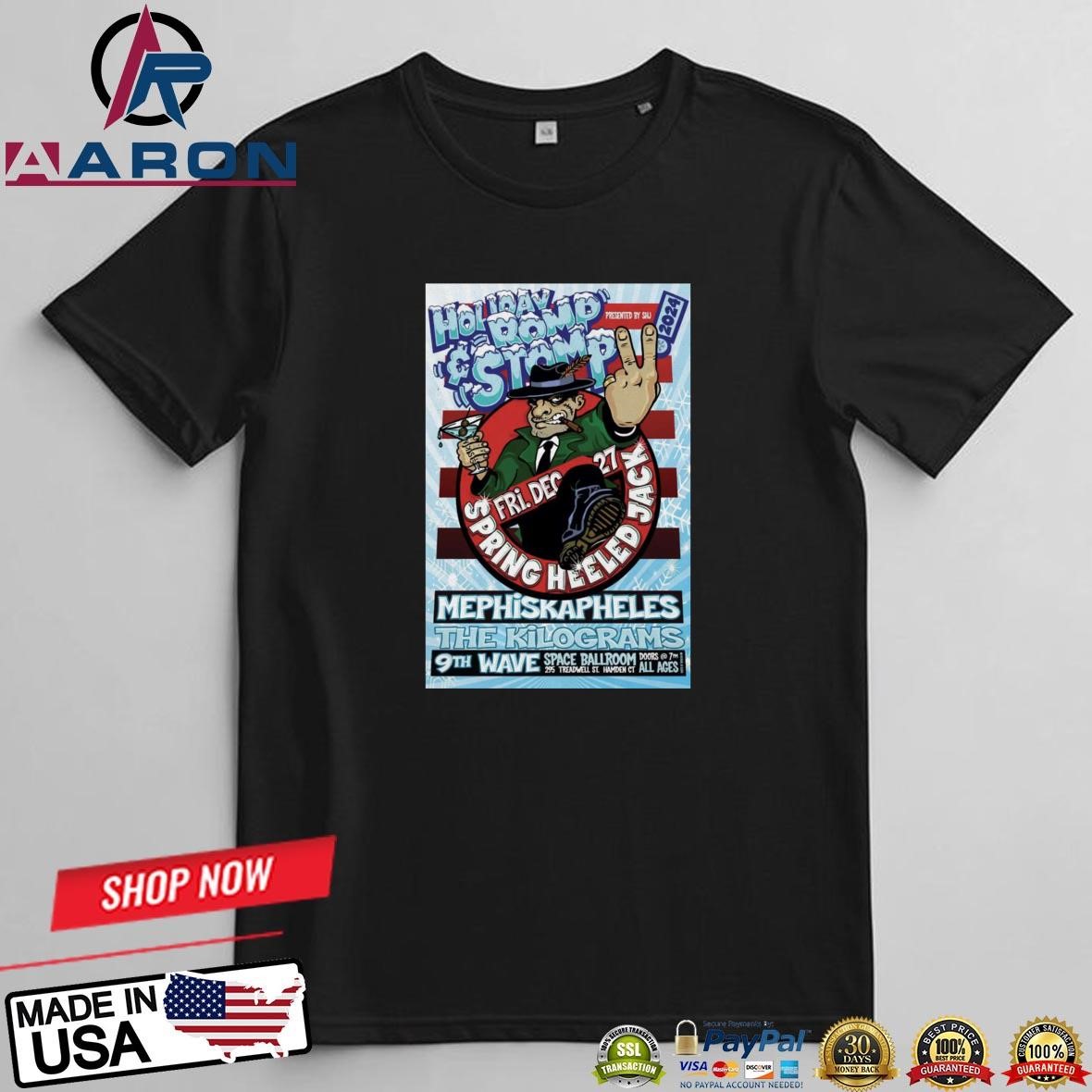 Spring Heeled Jack Space Ballroom in Hamden CT Dec 27 2024 Poster T-Shirts