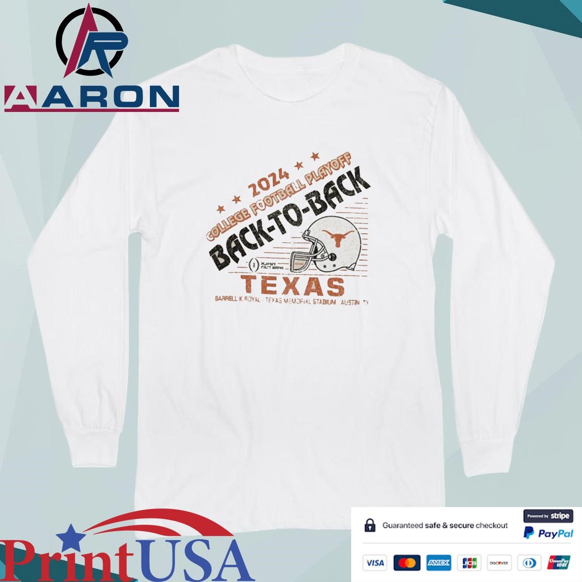 Texas Longhorns 2024 College Football Playoff Back To Back Darrell K Royal Texas Memorial Stadium T-Shirts Long Sleeve