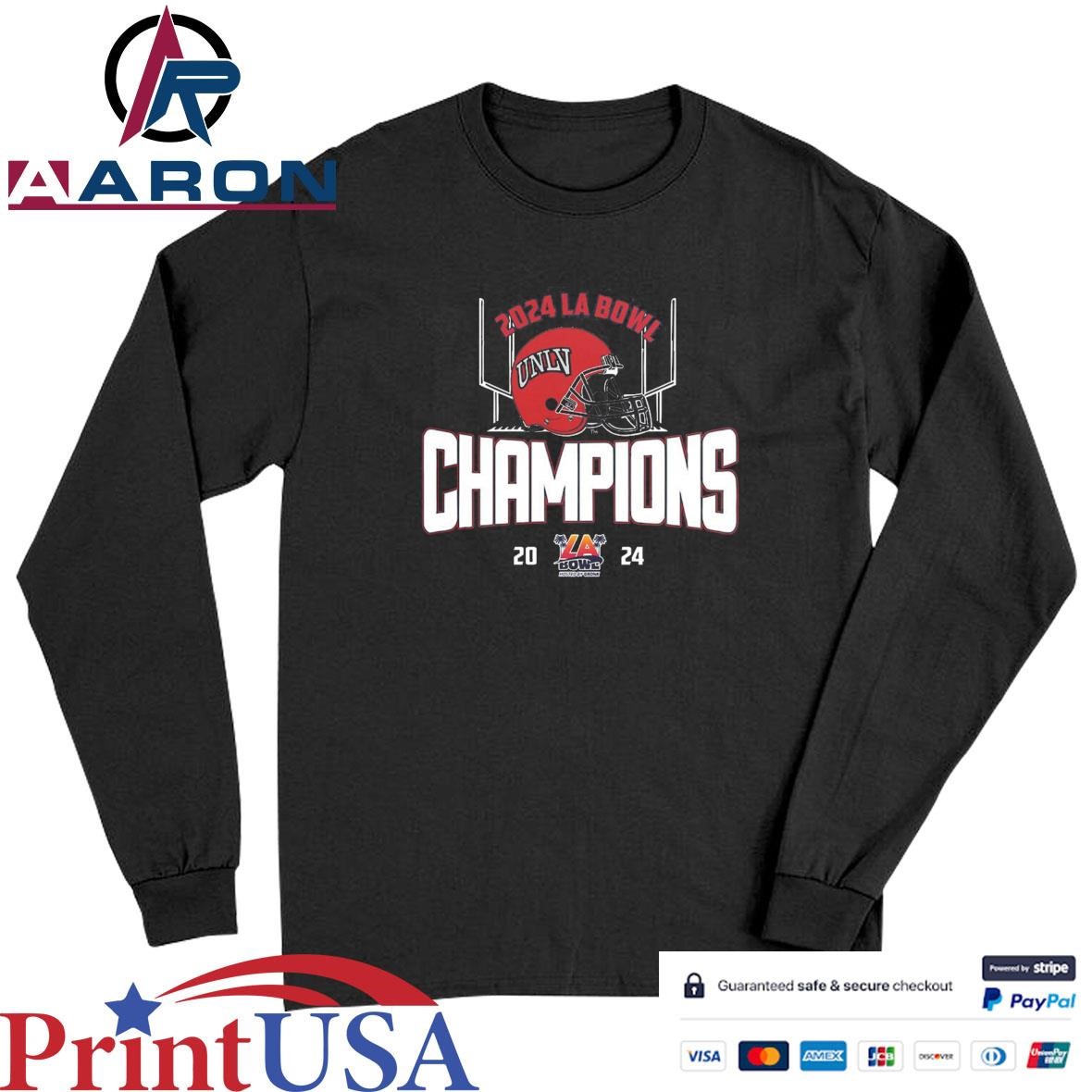 UNLV Rebels Has Been Winner The 2024 LA Bowl Champions NCAA T-Shirts Long Sleeve