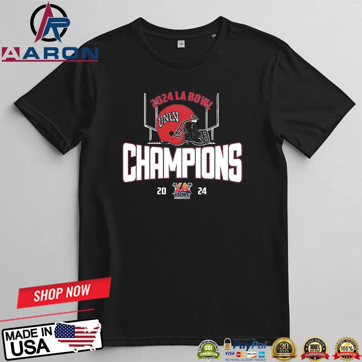 UNLV Rebels Has Been Winner The 2024 LA Bowl Champions NCAA T-Shirts