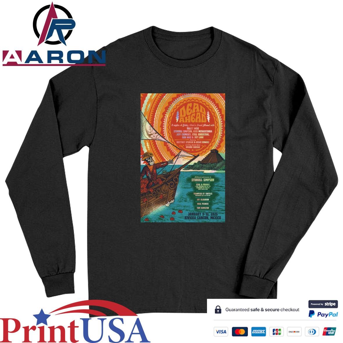 Official Dead Ahead Jan 9-13 2025 In Riviera Cancun, MX Tour Poster T-Shirts Long Sleeve