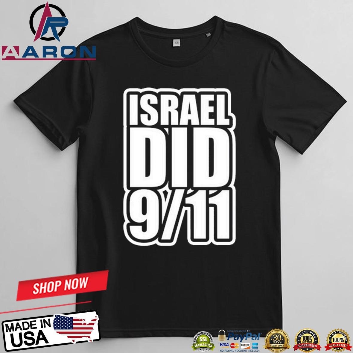 Official Drloupis Israel Did 911 T-Shirts t-shirt