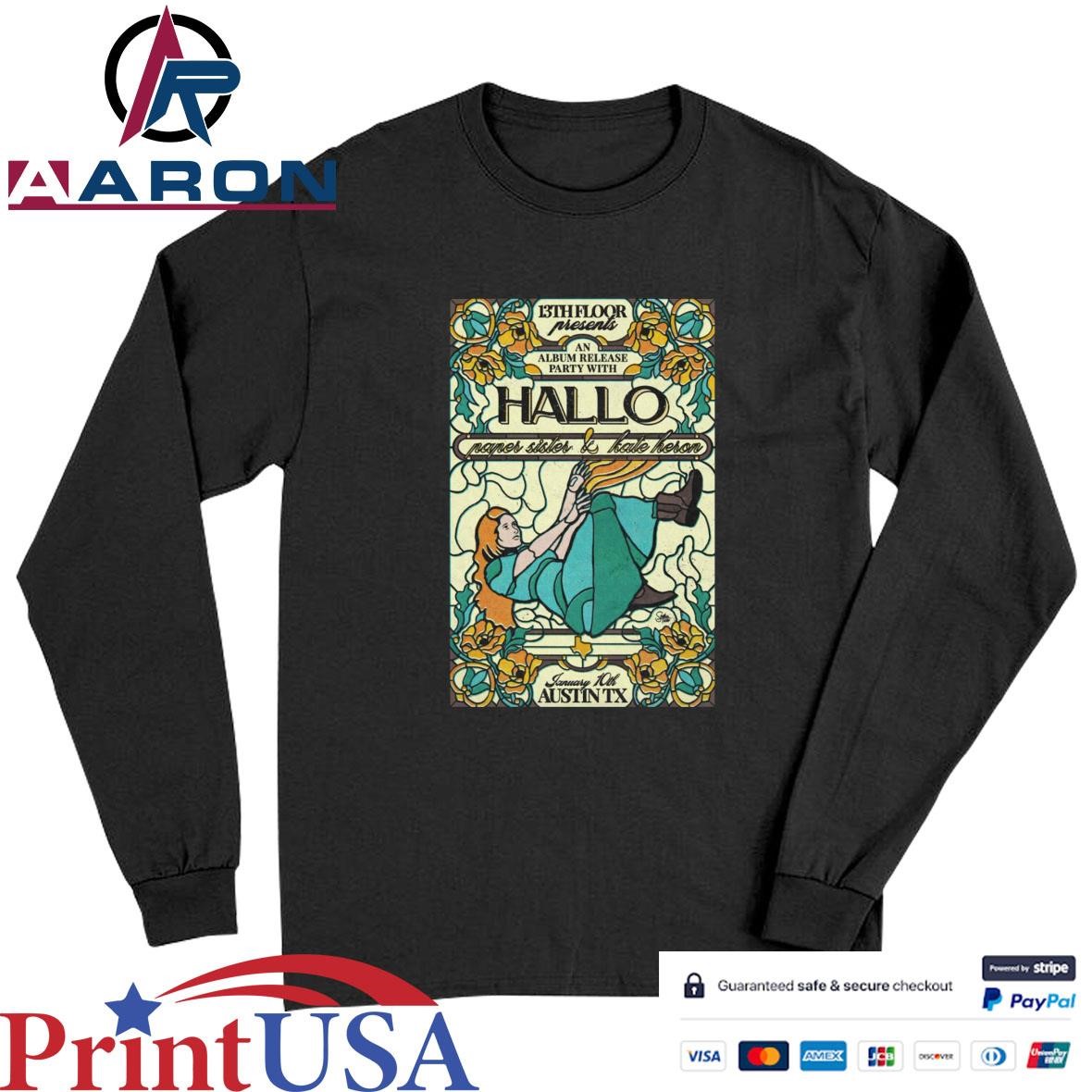 Official Hallo With Paper Sister And Kate Heron Austin TX Jan 10 2025 Poster T-Shirts Long Sleeve