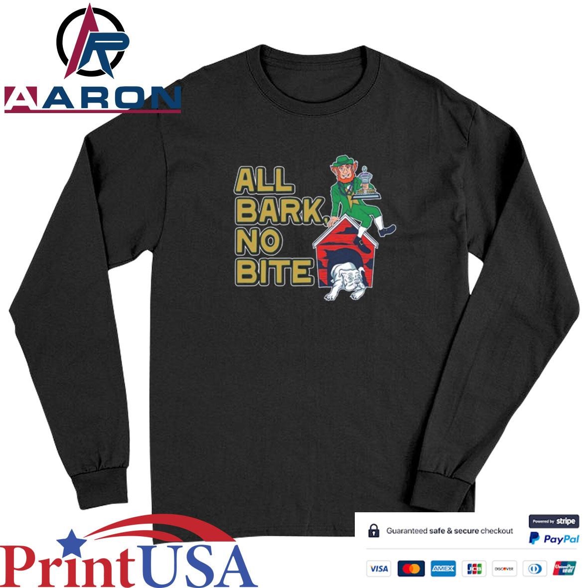 Official Irish All Bark No Bite T-Shirts Long Sleeve