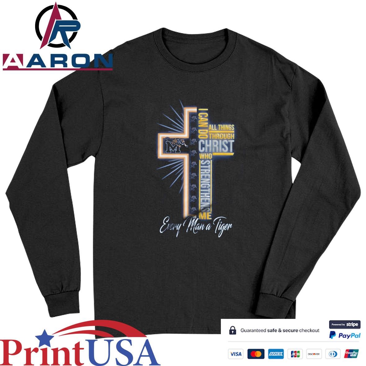 Official Memphis Tigers I Can Do All Things Through Christ 2025 T-Shirts Long Sleeve
