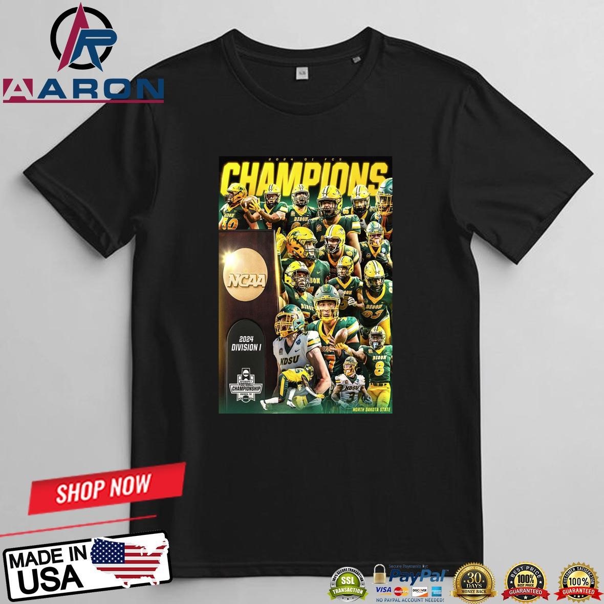 Official NDSU Football Are 2024 Division I FCS National Champions NCAA T-Shirts