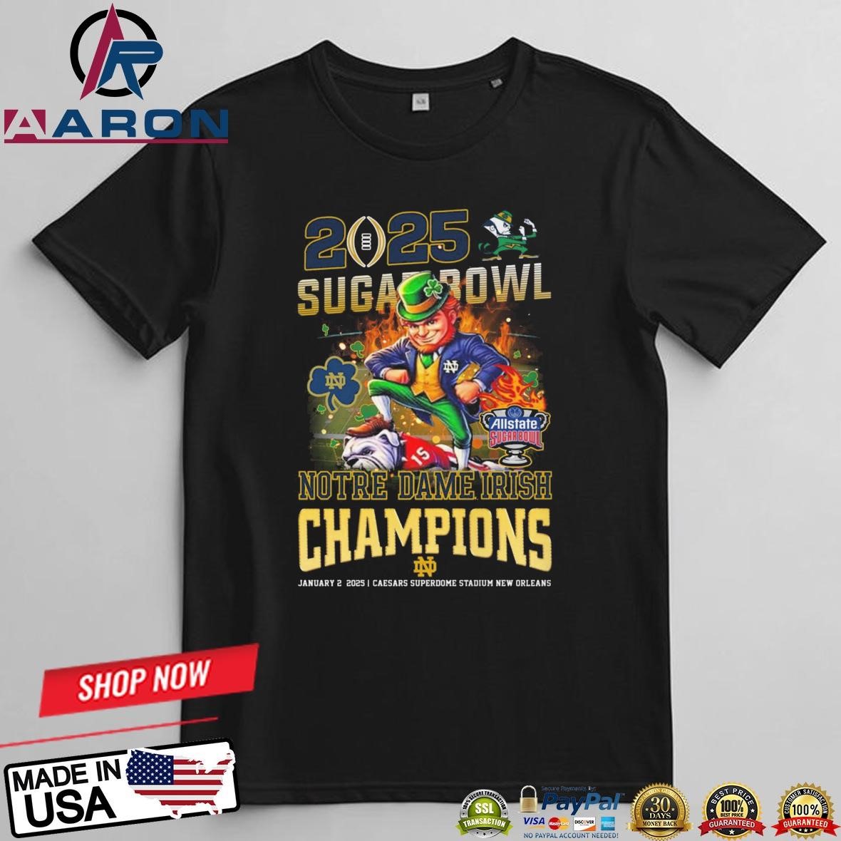 Official Notre Dame Fighting Irish 2025 Sugar Bowl Champions Mascot January 2 T-Shirts