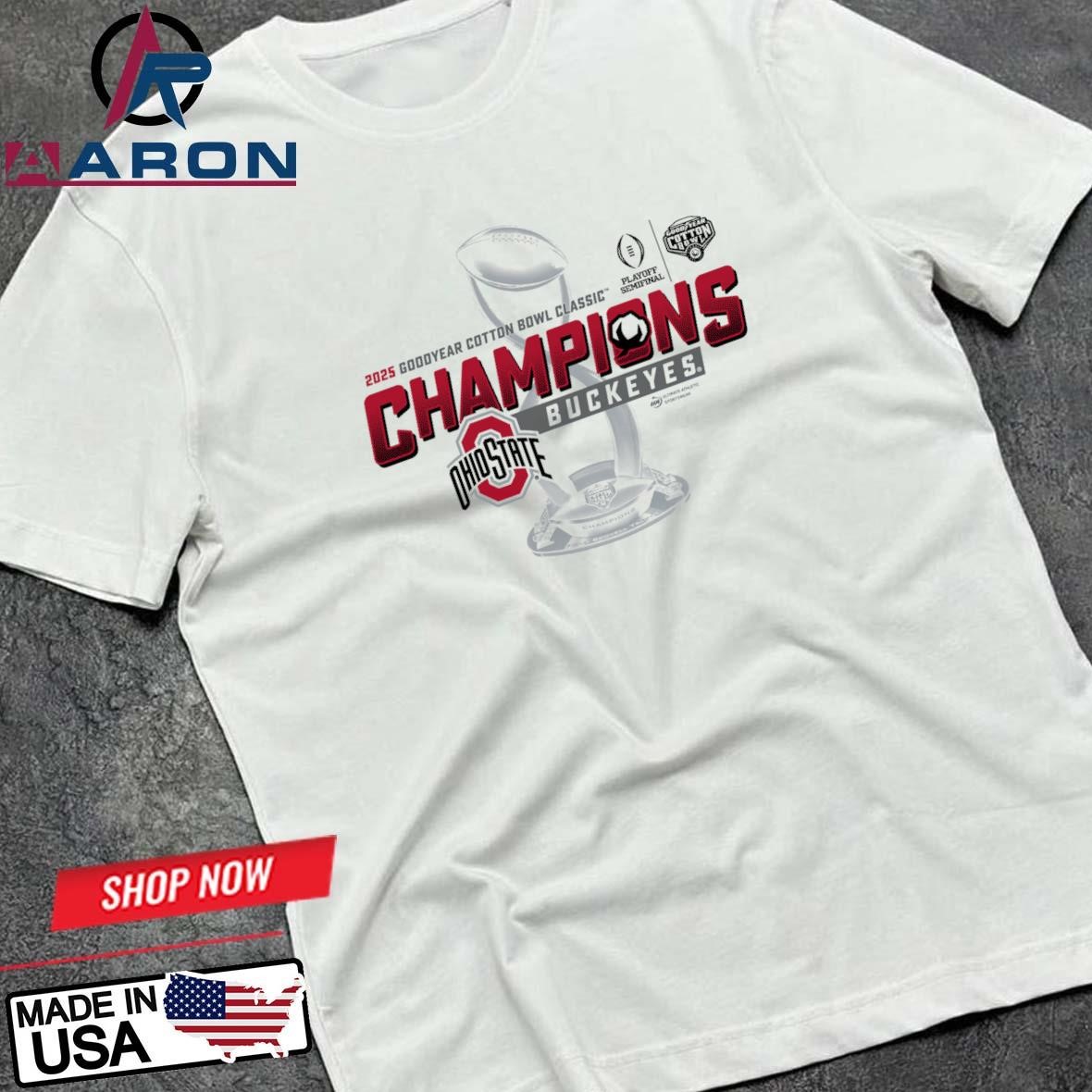 Official Ohio State Buckeyes 2025 Goodyear Cotton Bowl Classic Champions Trophy T-Shirts
