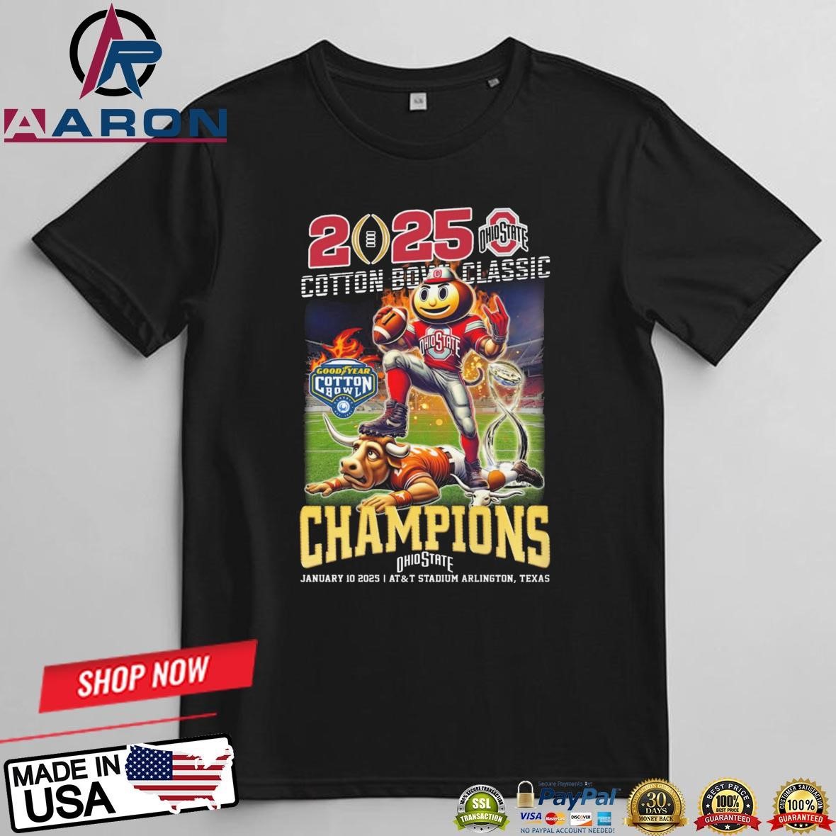 Official Ohio State Buckeyes Beat Texas Longhorns 2025 Cotton Bowl Classic Champions AT&T Stadium Arlington Mascot T-Shirts