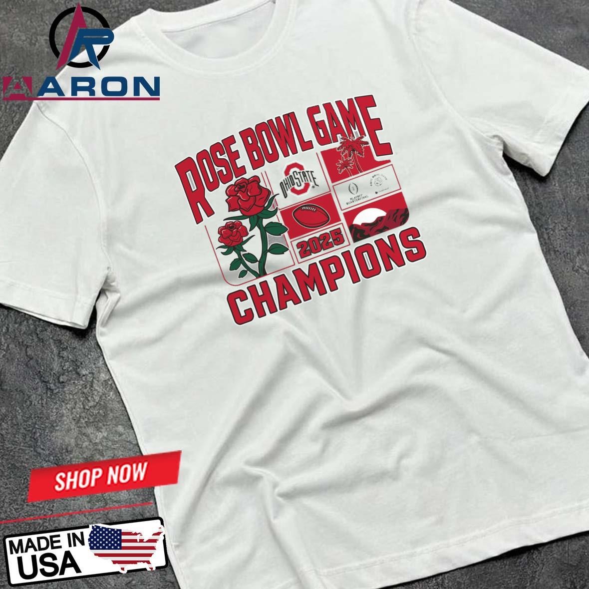 Official Ohio State Buckeyes College Football Playoff 2025 Rose Bowl Champions T-Shirts