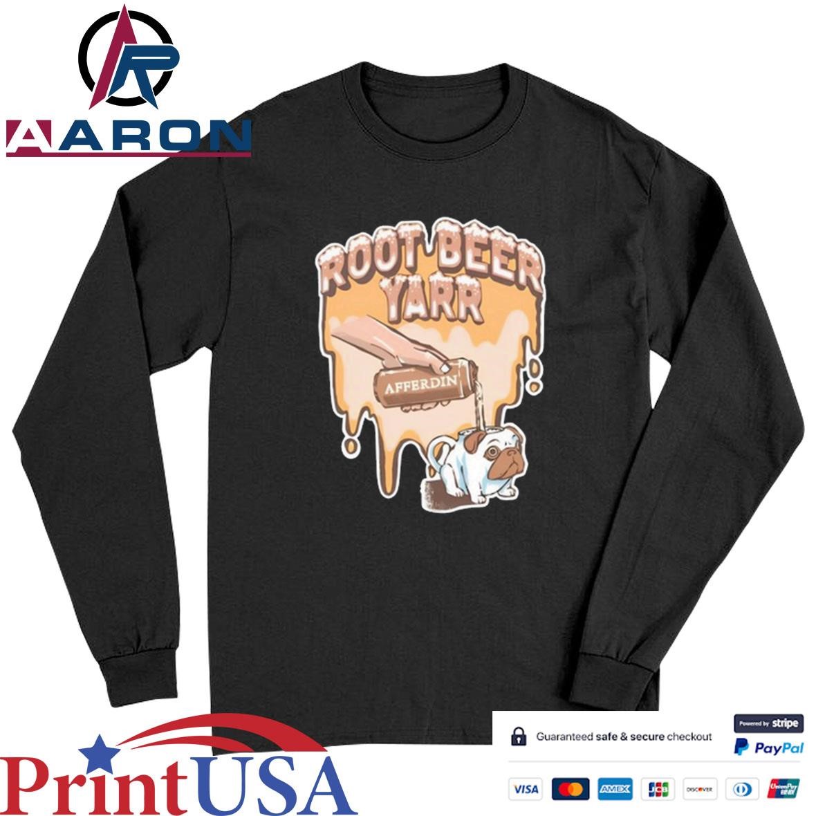 Official Root Beer Yarr Afferdin T-Shirts Long Sleeve