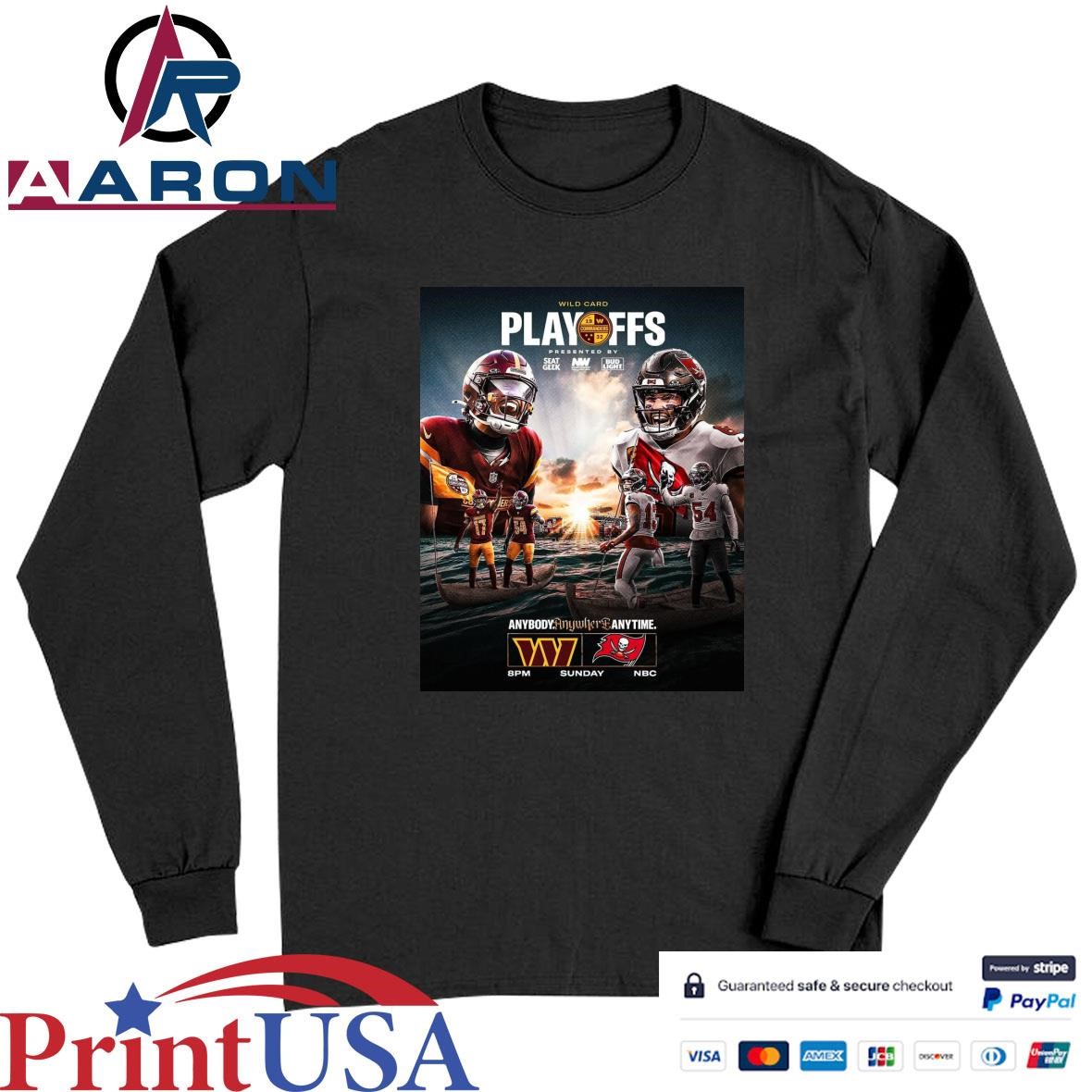 Official Washington Commanders Vs Tampa Bay Buccaneers Anybody Anywhere Anytime Sunday Night Football Wild Card Playoffs T-Shirts Long Sleeve