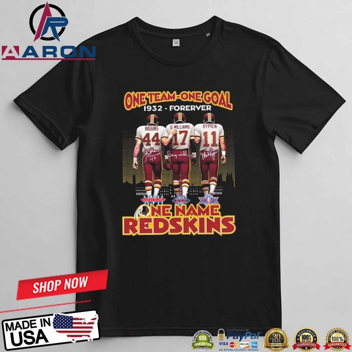 Official Washington Redskins One Team One Goal One Name Since 1932 Signatures T-Shirts