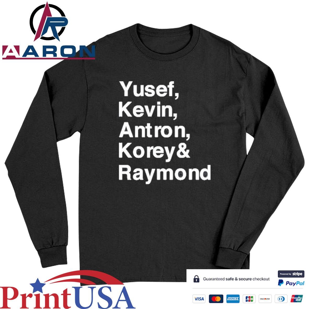 Official Wearing Yusef Kevin Antron Korey & Raymond T-Shirts Long Sleeve