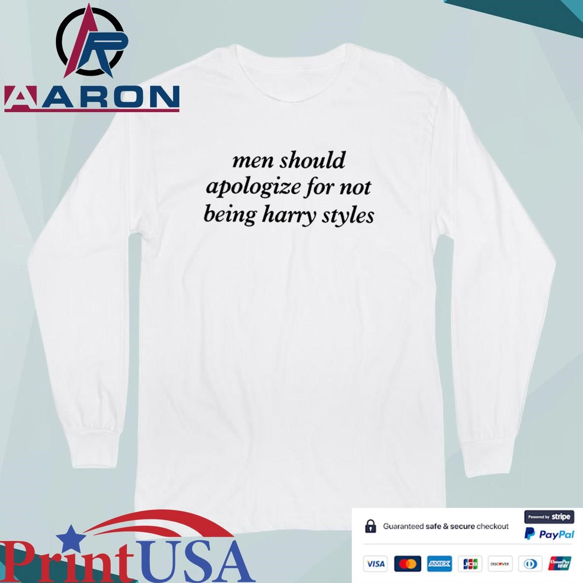 Official Men Should Apologize For Not Being Harry Style T-Shirts Long Sleeve